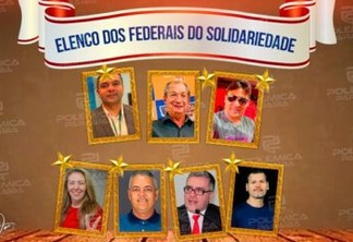 ELENCO DO SOLIDARIEDADE: com nomes experientes em jogo, saiba quem são os pré-candidatos a deputado federal pela legenda 