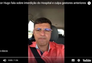 Vitor Hugo diz que Saúde de Cabedelo está quebrada e critica interdição de hospital -VEJA VÍDEO