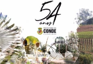 Prefeitura de Conde prepara programação especial para comemorar os 54 anos da cidade