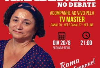 Rama Dantas participa do debate na TV master nesta Segunda-Feira