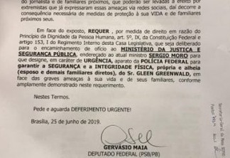 Gervásio Maia pede a Moro proteção para Glen Greenwald