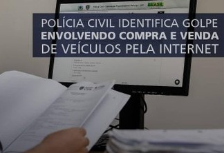 ALERTA: Polícia Civil da Paraíba indentifica nova modalidade de golpe que vem sendo praticada em João Pessoa; confira