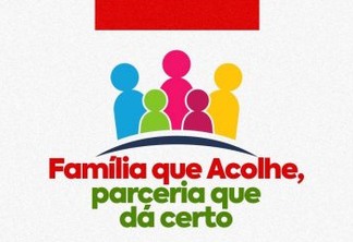 Famup e MPPB apresentam o ‘Família que Acolhe’ a prefeitos e secretários nesta segunda