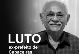 Famup divulga nota de pesar após a morte do ex-prefeito de Cabaceiras José Duarte