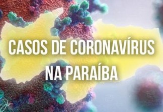 Paraíba confirma 536 casos de Covid-19 e 10 óbitos nesta sexta-feira (9)