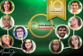 CORAGEM, DEDICAÇÃO E UNIÃO: conheça a atual equipe de jornalistas que leva o Polêmica Paraíba a ser um dos sites mais acessados do estado