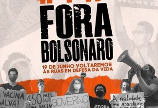 Direção do PSOL na Paraíba divulga data para segundo movimento 'Fora Bolsonaro'