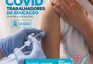 Prefeitura de Patos dá início à imunização dos trabalhadores da Educação nesta quarta (09)