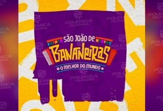 Bananeiras sai na frente e lança o projeto ‘O melhor São João do mundo’ ainda este ano:  “elevar a cidade a outros patamares”; diz prefeito