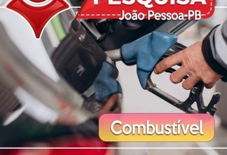 Procon Paraiba realiza pesquisa comparativa nos preços de combustíveis comercializados em João Pessoa entre o início e fim de 2021