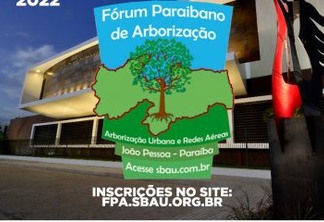 Fórum Paraibano de Arborização acontece entre 27 e 29 de abril em João Pessoa