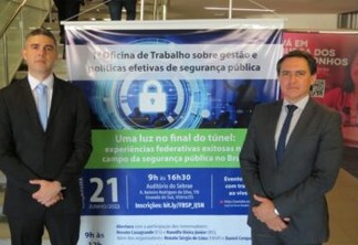 Evento do Fórum Brasileiro de Segurança destaca Segurança da Paraíba entre as experiências mais exitosas e efetivas do país