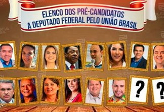 DESTAQUE PARA AS MULHERES: União Brasil prevê protagonismo nas eleições; confira os pré-candidatos a deputado federal pelo partido na PB