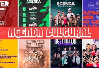 AGENDA CULTURAL: confira a programação dos eventos que vão agitar o fim de semana de João Pessoa