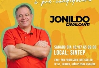 Ato político de apoio à pré-candidatura de Jonildo Cavalcanti acontece no próximo sábado