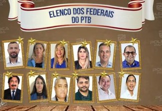 CHAPA FORAMADA: Confira quem são os 12 candidatos a deputado federal pelo PTB para as eleições deste ano na Paraíba