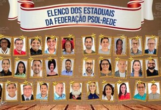 ELENCO DA FEDERAÇÃO: PSOL-Rede apresentam chapa completa com 37 candidatos a deputado estadual; saiba quem são