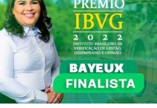 Bayeux será contemplada com o prêmio IBVG de Gestão Pública em Fortaleza