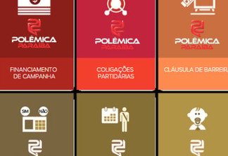 Reforma Política será tema de reportagens especiais no Polêmica Paraíba