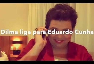 HUMOR: Dilma liga para Eduardo Cunha.