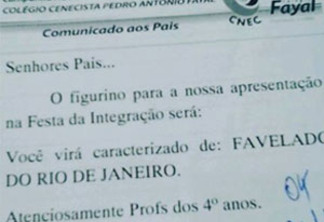 Escola pede que alunos se fantasiem de 'favelado do Rio de Janeiro'