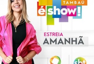 TV Tambaú estreará novo programa semanal com Lidiane Morais