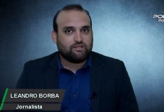 Leandro Borba traz o giro de notícias com tudo que é destaque na Paraíba e em todo o Brasil