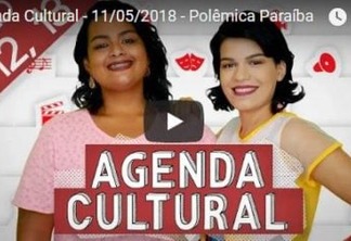 AGENDA CULTURAL: Descubra os eventos do fim de semana em João Pessoa