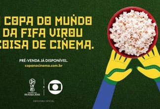 COPA DO MUNDO: Jogos do Brasil serão transmitidos em cinema de João Pessoa 