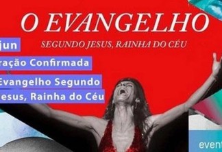 CENSURA? Prefeitura do Rio não receberá peça com Cristo transexual