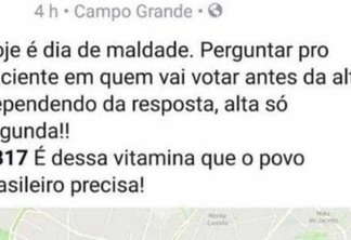 Médica diz que só dará alta a eleitor de Bolsonaro: 'Dia de maldade'