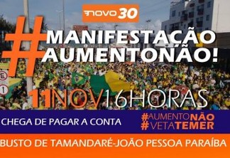 CHEGA DE PAGAR A CONTA: Pessoensses vão protestar contra aumento do STF e marcaram manifestação para esse domingo