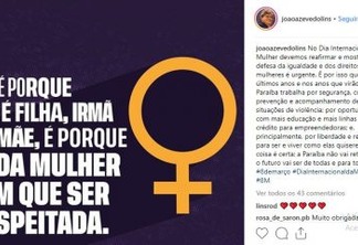João Azevedo presta homenagem as mulheres e ressalta importância da busca pela igualdade de direitos