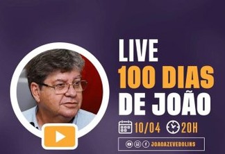 CEM DIAS DE JOÃO AZEVEDO: em comemoração, governador faz live nas redes sociais e responde perguntas de internautas nesta quarta-feira