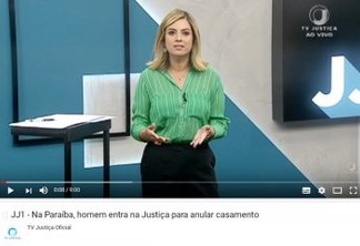 Casamento anulado pelo TJPB é tema de reportagem especial na TV Justiça