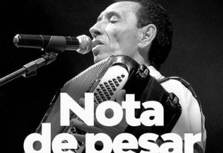 Edna e João Henrique emitem nota de pesar pelo falecimento do cantor e compositor Dejinha de Monteiro