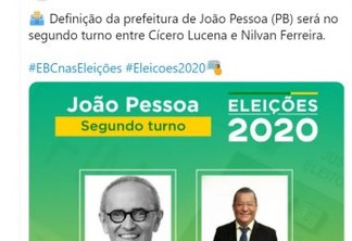 Antes do resultado final: Agência Brasil publica no Twitter que eleições em João Pessoa será decidida no segundo turno entre Cícero e Nilvan; confira