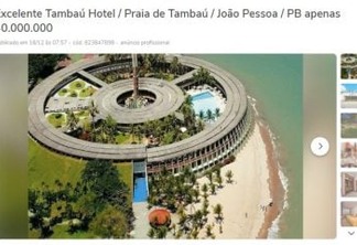 APENAS 40 MILHÕES! Empresa carioca anuncia Hotel Tambaú na OLX - VEJA ANÚNCIO