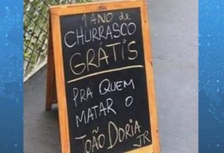 Comerciante anuncia ‘churrasco grátis pra quem matar João Doria’ e é detido em São Paulo