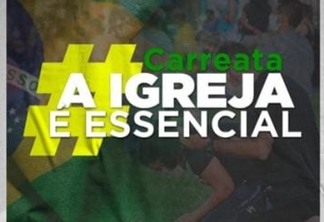 EM CAMPINA GRANDE: evangélicos protestam pela abertura das igrejas em pior momento da pandemia no Brasil