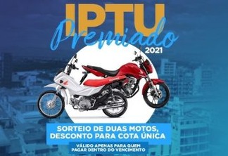 IPTU PREMIADO: Contribuintes de Patos concorrerão a sorteio de motocicletas