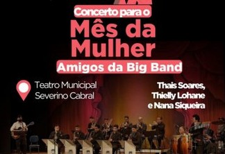 Teatro Municipal recebe “Amigos da Big Band”, para Concerto em homenagem ao Mês da Mulher