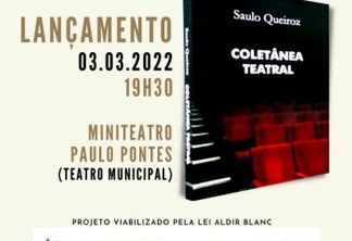 Prefeitura de Campina Grande lança coletânea teatral em contrapartida à Lei Aldir Blanc, nesta quinta-feira