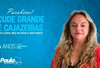 Doutora Paula destaca os 106 anos da reconstrução do Açude Grande de Cajazeiras "Referência do turismo" - VEJA VÍDEO