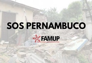 Famup inicia campanha para arrecadar donativos aos desabrigados em Recife e emite nota de solidariedade ao povo pernambucano