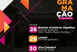 AGENDA CULTURAL: Espetáculos de música e artes cênicas são as atrações desta semana, no Teatro Municipal Severino Cabral