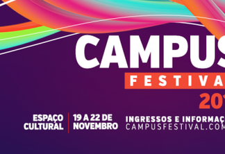 Campus Festival 2015: João Pessoa será capital da cultura de 19 a 22 de novembro