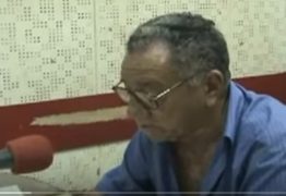 VEJA VÍDEO: Morre em Sousa-PB o radialista Rubens Farias de Albuquerque
