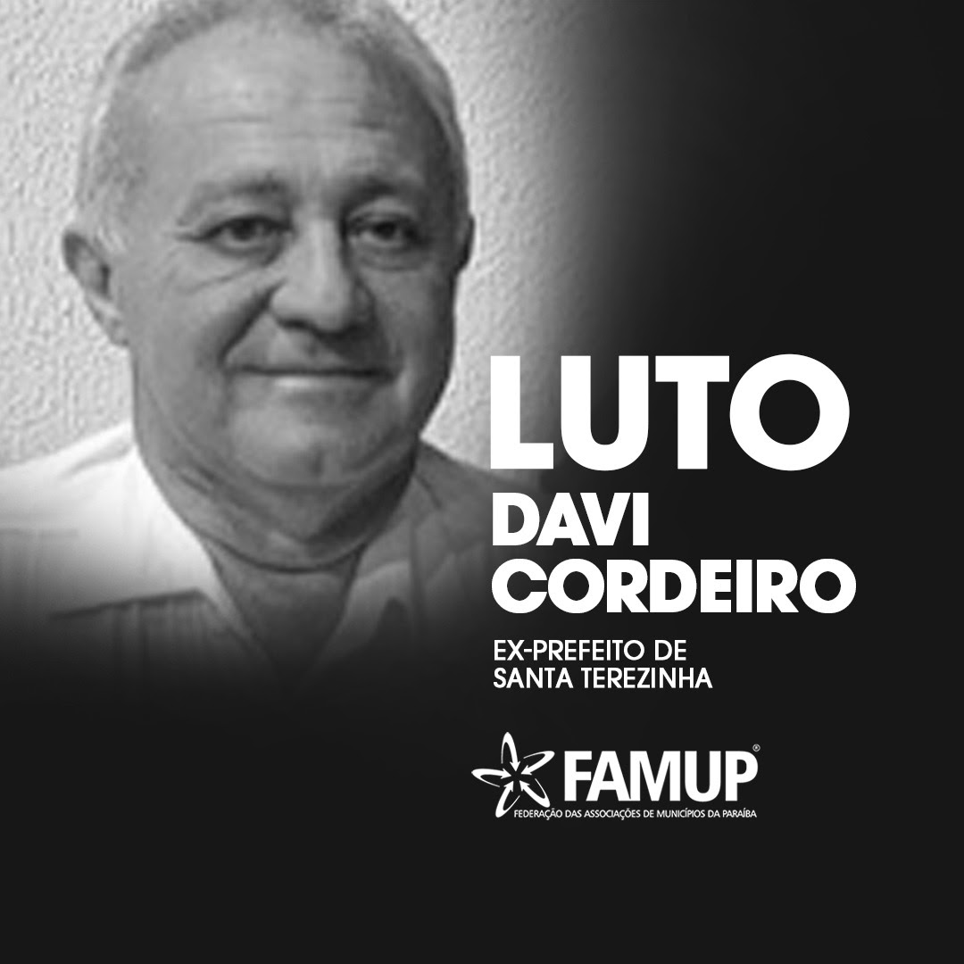 unnamed 2 - Famup lamenta morte de ex-prefeito de Santa Terezinha, David Cordeiro