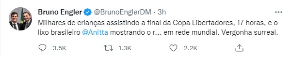 bruno engles twitter 2 - Deputado critica performance de Anitta na final da Libertadores: "Lixo de abertura"